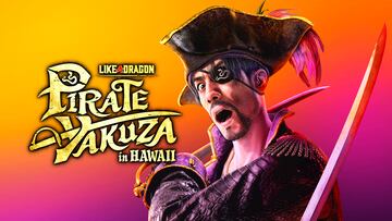 Like a Dragon Pirate Yakuza in Hawaii Análisis Review
